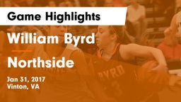 William Byrd  vs Northside  Game Highlights - Jan 31, 2017
