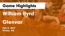William Byrd  vs Glenvar  Game Highlights - Feb 8, 2017