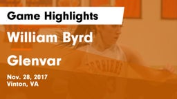 William Byrd  vs Glenvar  Game Highlights - Nov. 28, 2017