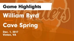 William Byrd  vs Cave Spring  Game Highlights - Dec. 1, 2017