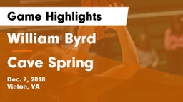 William Byrd  vs Cave Spring  Game Highlights - Dec. 7, 2018