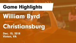 William Byrd  vs Christiansburg  Game Highlights - Dec. 15, 2018