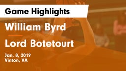 William Byrd  vs Lord Botetourt  Game Highlights - Jan. 8, 2019