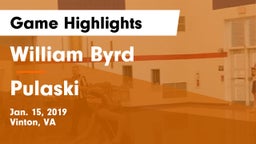 William Byrd  vs Pulaski Game Highlights - Jan. 15, 2019