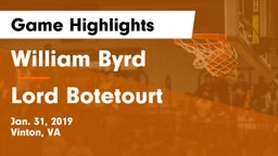 William Byrd  vs Lord Botetourt Game Highlights - Jan. 31, 2019