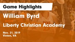 William Byrd  vs Liberty Christian Academy Game Highlights - Nov. 21, 2019