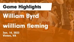 William Byrd  vs wiilliam fleming Game Highlights - Jan. 14, 2022