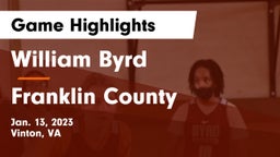 William Byrd  vs Franklin County  Game Highlights - Jan. 13, 2023