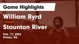 William Byrd  vs Staunton River  Game Highlights - Feb. 17, 2023