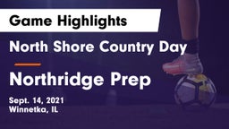 North Shore Country Day  vs Northridge Prep Game Highlights - Sept. 14, 2021