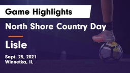North Shore Country Day  vs Lisle  Game Highlights - Sept. 25, 2021