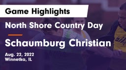 North Shore Country Day  vs Schaumburg Christian Game Highlights - Aug. 22, 2022