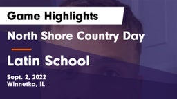 North Shore Country Day  vs Latin School  Game Highlights - Sept. 2, 2022