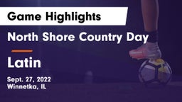 North Shore Country Day  vs Latin  Game Highlights - Sept. 27, 2022