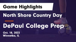 North Shore Country Day  vs DePaul College Prep  Game Highlights - Oct. 18, 2022