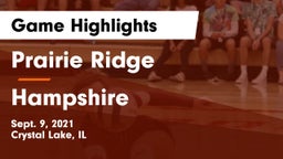 Prairie Ridge  vs Hampshire  Game Highlights - Sept. 9, 2021