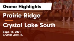 Prairie Ridge  vs Crystal Lake South  Game Highlights - Sept. 16, 2021