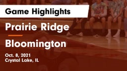 Prairie Ridge  vs Bloomington  Game Highlights - Oct. 8, 2021