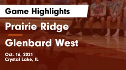 Prairie Ridge  vs Glenbard West  Game Highlights - Oct. 16, 2021