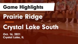 Prairie Ridge  vs Crystal Lake South  Game Highlights - Oct. 16, 2021