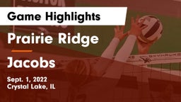 Prairie Ridge  vs Jacobs Game Highlights - Sept. 1, 2022