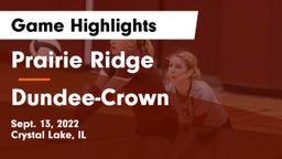 Prairie Ridge  vs Dundee-Crown  Game Highlights - Sept. 13, 2022