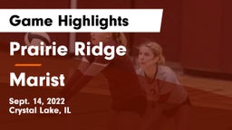 Prairie Ridge  vs Marist  Game Highlights - Sept. 14, 2022
