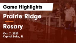 Prairie Ridge  vs Rosary Game Highlights - Oct. 7, 2023