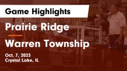 Prairie Ridge  vs Warren Township  Game Highlights - Oct. 7, 2023