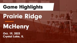 Prairie Ridge  vs McHenry  Game Highlights - Oct. 19, 2023