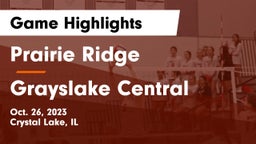 Prairie Ridge  vs Grayslake Central  Game Highlights - Oct. 26, 2023