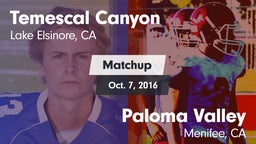 Matchup: Temescal Canyon vs. Paloma Valley  2016