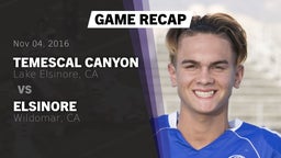 Recap: Temescal Canyon  vs. Elsinore  2016