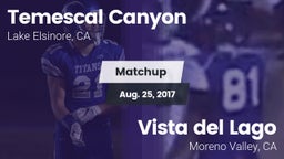 Matchup: Temescal Canyon vs. Vista del Lago  2017