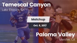 Matchup: Temescal Canyon vs. Paloma Valley  2017