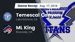 Recap: Temescal Canyon  vs. ML King  2018