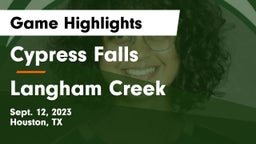 Cypress Falls  vs Langham Creek  Game Highlights - Sept. 12, 2023