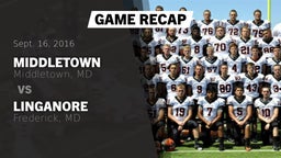 Recap: Middletown  vs. Linganore  2016