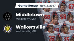 Recap: Middletown  vs. Walkersville  2017