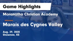Maranatha Christian Academy vs Marais des Cygnes Valley Game Highlights - Aug. 29, 2020