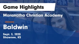 Maranatha Christian Academy vs Baldwin  Game Highlights - Sept. 3, 2020