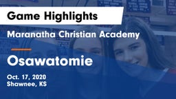 Maranatha Christian Academy vs Osawatomie Game Highlights - Oct. 17, 2020