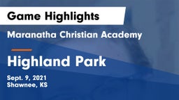 Maranatha Christian Academy vs Highland Park Game Highlights - Sept. 9, 2021