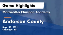 Maranatha Christian Academy vs Anderson County  Game Highlights - Sept. 25, 2021