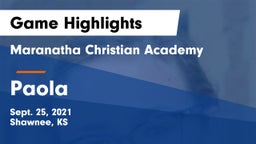 Maranatha Christian Academy vs Paola  Game Highlights - Sept. 25, 2021