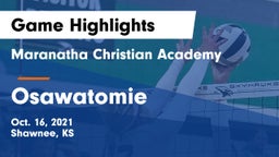 Maranatha Christian Academy vs Osawatomie Game Highlights - Oct. 16, 2021
