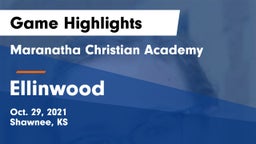 Maranatha Christian Academy vs Ellinwood  Game Highlights - Oct. 29, 2021