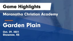Maranatha Christian Academy vs Garden Plain  Game Highlights - Oct. 29, 2021