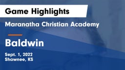 Maranatha Christian Academy vs Baldwin  Game Highlights - Sept. 1, 2022