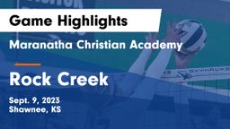 Maranatha Christian Academy vs Rock Creek  Game Highlights - Sept. 9, 2023